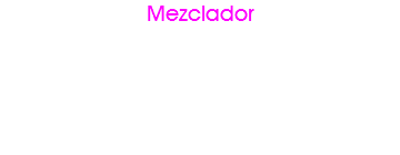 Mezclador